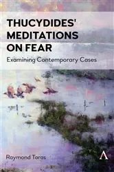 Book cover of Thucydides' Meditations on Fear by Raymond Taras