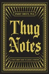Book cover of Thug Notes by Sparky Sweets