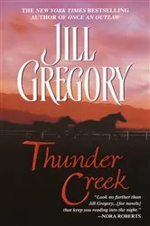 Book cover of Thunder Creek by Jill Gregory