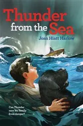 Book cover of Thunder from the Sea by Joan Hiatt Harlow