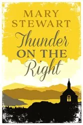 Book cover of Thunder on the Right by Mary Stewart