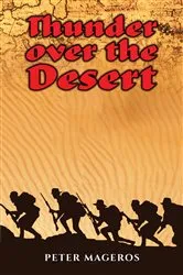 Book cover of Thunder over the Desert by Peter Mageros