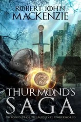 Book cover of Thurmond's Saga by MacKenzie, Robert, John
