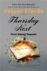 Book cover of Thursday Next: First Among Sequels by Jasper Fforde