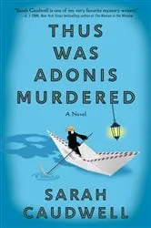Book cover of Thus Was Adonis Murdered by Sarah Caudwell