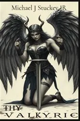 Book cover of Thy Valkyrie by Michael J Stuckey
