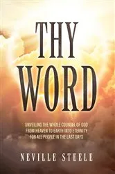 Book cover of Thy Word by Neville Steele