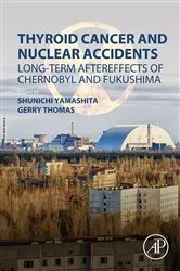 Book cover of Thyroid Cancer and Nuclear Accidents by Shunichi Yamashita