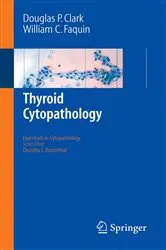 Book cover of Thyroid Cytopathology by Douglas P. Clark