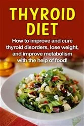 Book cover of Thyroid Diet by Unknown