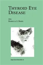 Book cover of Thyroid Eye Disease by Rebecca S. Bahn