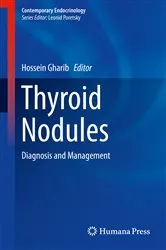Book cover of Thyroid Nodules by Hossein Gharib
