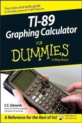 Book cover of TI-89 Graphing Calculator For Dummies by C. C. Edwards