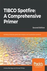 Book cover of TIBCO Spotfire: A Comprehensive Primer (2nd ed.) by Andrew Berridge