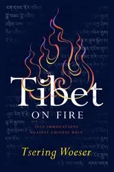 Book cover of Tibet on Fire by Tsering Woeser