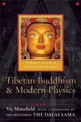 Book cover of Tibetan Buddhism and Modern Physics by Vic Mansfield