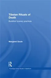 Book cover of Tibetan Rituals of Death by Margaret Gouin
