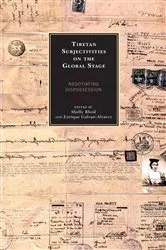 Book cover of Tibetan Subjectivities on the Global Stage by Shelly Bhoil