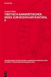 Book cover of Tibetisch-sanskritischer Index zum Bodhicaryāvatāra, II by Friedrich Weller