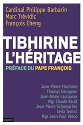Book cover of Tibhirine : L'héritage by Christophe Henning