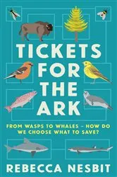 Book cover of Tickets for the Ark by Rebecca Nesbit