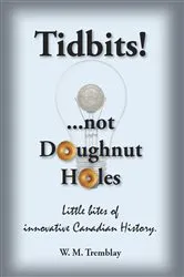 Book cover of Tidbits Not Doughnut Holes by W. M. Tremblay
