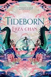 Book cover of Tideborn by Eliza Chan