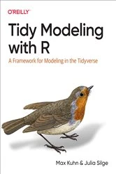 Book cover of Tidy Modeling with R by Max Kuhn