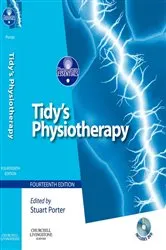 Book cover of Tidy's Physiotherapy E-Book (14th ed.) by Porter PhD, CertMHS, SFHEA, MLACP, MCSP, HCPC, Stuart