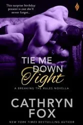 Book cover of Tie Me Down Tight by Cathryn Fox