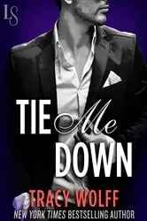 Book cover of Tie Me Down by Tracy Wolff