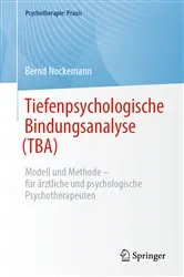 Book cover of Tiefenpsychologische Bindungsanalyse (TBA) by Bernd Nockemann