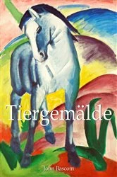 Book cover of Tiergemälde by John Bascom