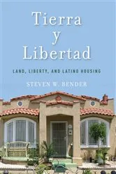 Book cover of Tierra y Libertad by Steven W. Bender