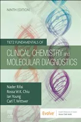 Book cover of Tietz Fundamentals of Clinical Chemistry and Molecular Diagnostics - E-Book (9th ed.) by Nader Rifai PhD