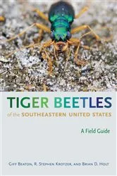Book cover of Tiger Beetles of the Southeastern United States by Robert Gifford Beaton