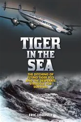Book cover of Tiger in the Sea by Eric Lindner