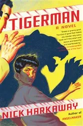Book cover of Tigerman by Nick Harkaway