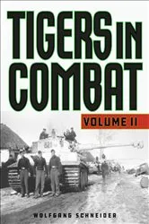 Book cover of Tigers in Combat by Wolfgang Schneider