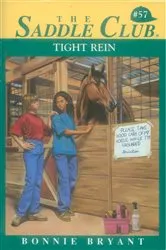 Book cover of Tight Rein by Bonnie Bryant