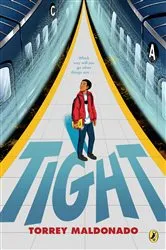 Book cover of Tight by Torrey Maldonado