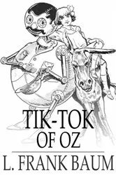 Book cover of Tik-Tok of Oz by L. Frank Baum