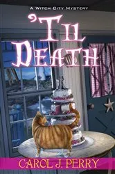 Book cover of 'Til Death by Carol J. Perry