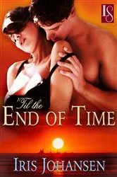 Book cover of 'Til the End of Time by Iris Johansen