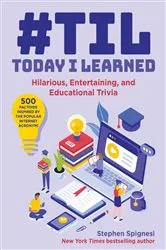 Book cover of #TIL: Today I Learned by Stephen Spignesi