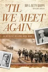 Book cover of 'Til We Meet Again by Ray Whipps