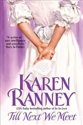 Book cover of Till Next We Meet by Karen Ranney