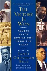 Book cover of Till Victory Is Won by Janet Cheatham Bell