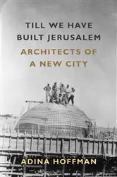 Book cover of Till We Have Built Jerusalem by Unknown