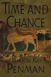 Book cover of Time and Chance by Sharon Kay Penman
